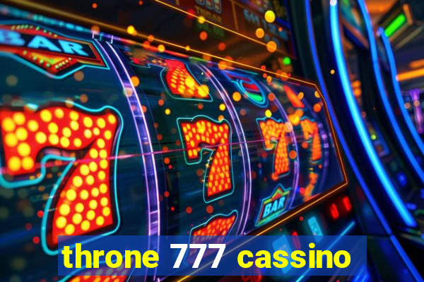 throne 777 cassino